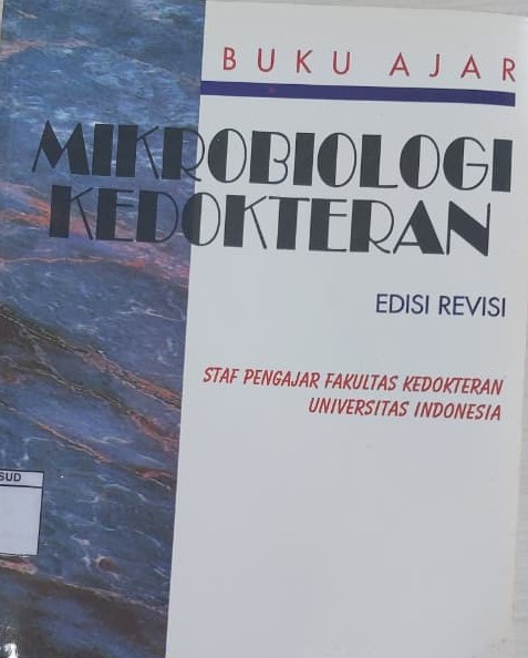 Buku Ajar Mikrobiologi Kedokteran